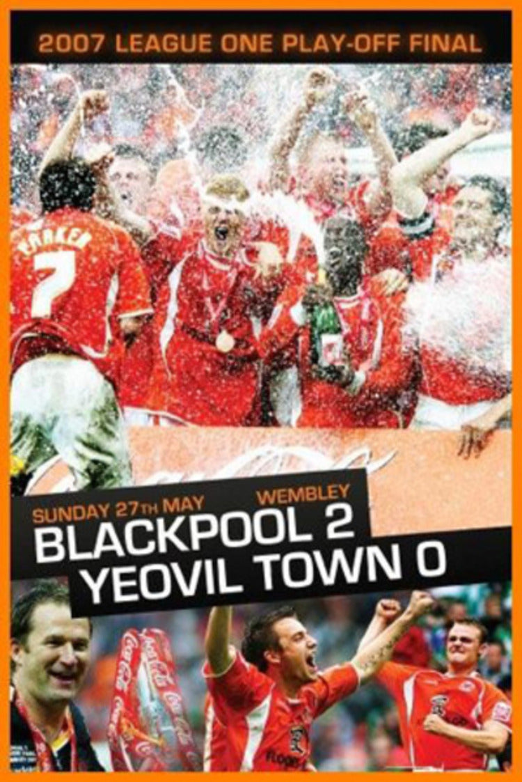 Blackpool FC: 2007 League 1 Play-off Final - Blackpool 2...