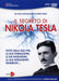 Segreto Di Nikola Tesla (Il) (Dvd+Libro) - IMPORT