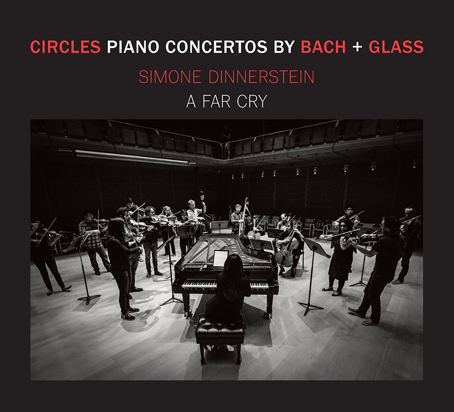Circles - Piano Concertos By Bach + Glass