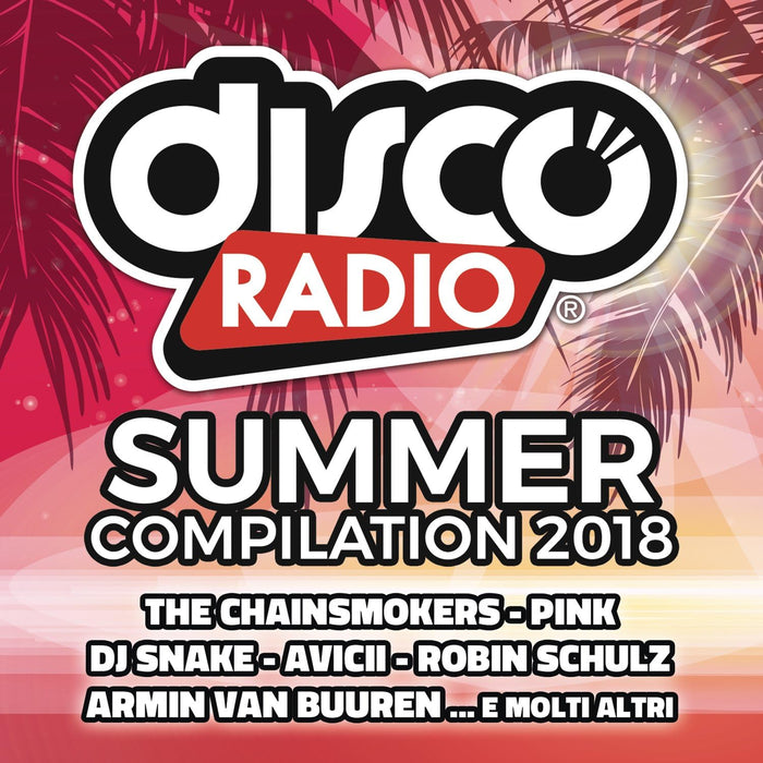 Discoradio Summer Compilation 2018 / Various