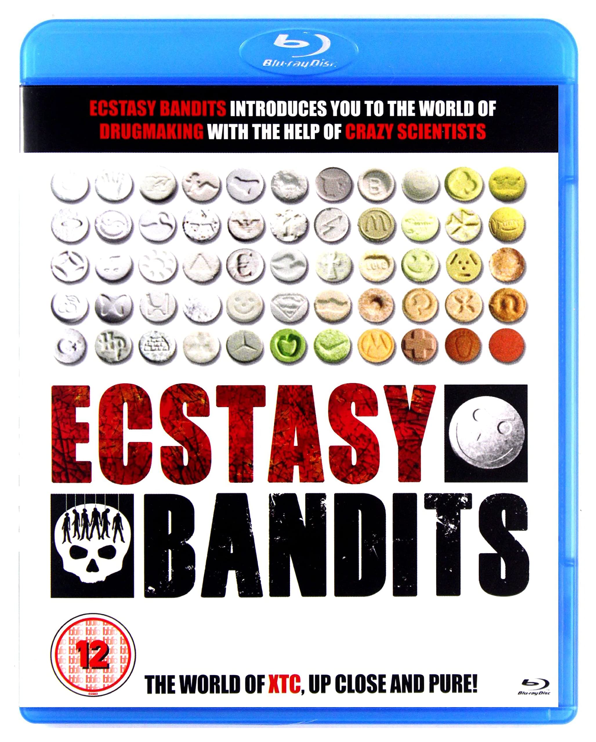 Ectasy Bandits