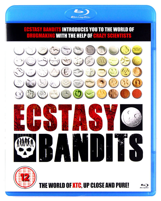 Ectasy Bandits