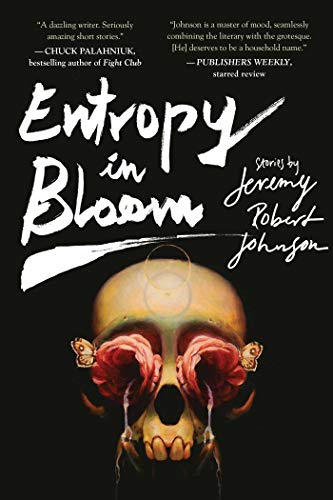 Entropy In Bloom