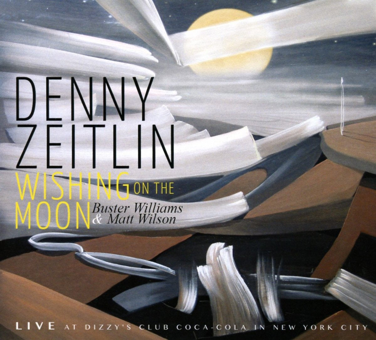 Wishing On the Moon: Live at Dizzy's Club Coca-Cola in New York