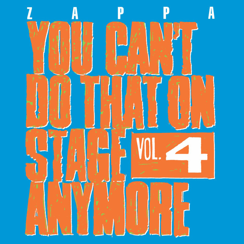 You Can't Do That On Stage Anymore - Volume 4