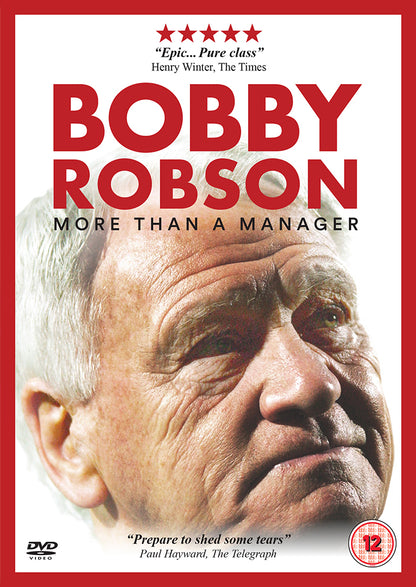 Bobby Robson - More Than a Manager