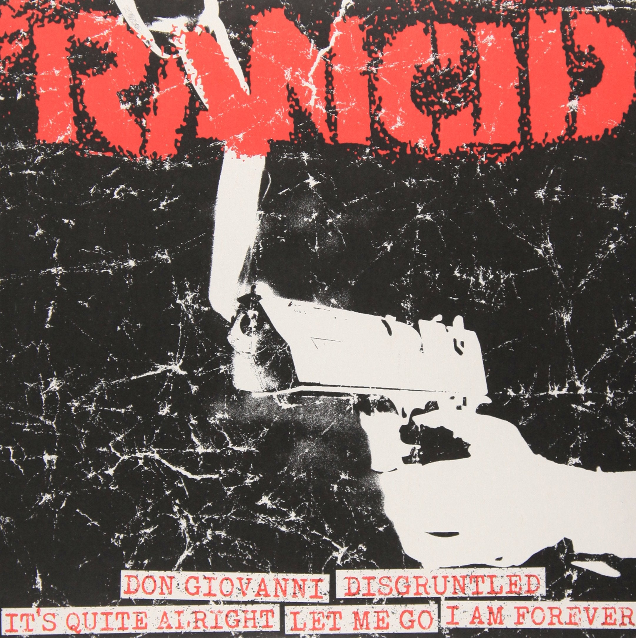 Don Giovanni/Disgruntled/It's [7"