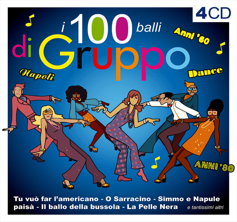 I 100 Balli Di Gruppo Piu' Belli Di Sempre (Box