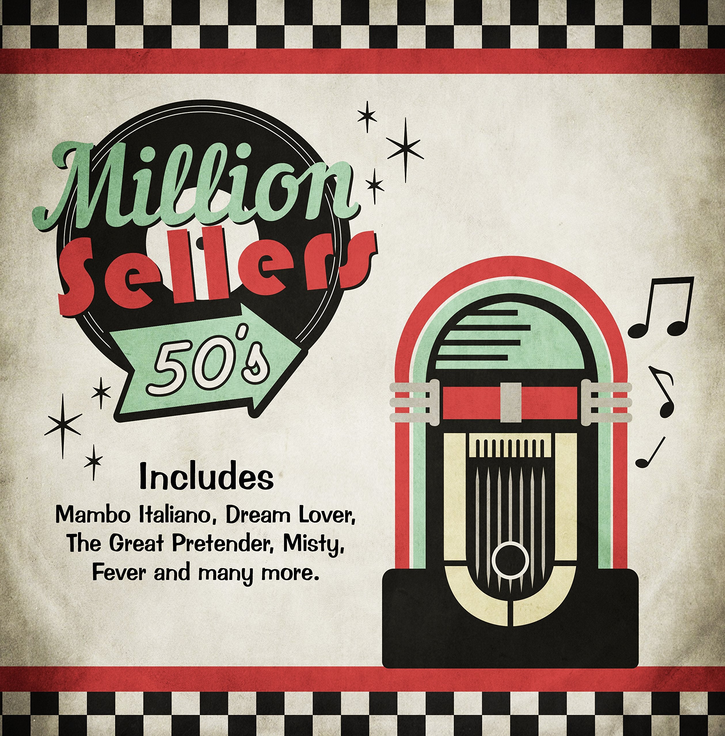 Million Sellers 50's - 25 Greatest Hits Of The 1950s