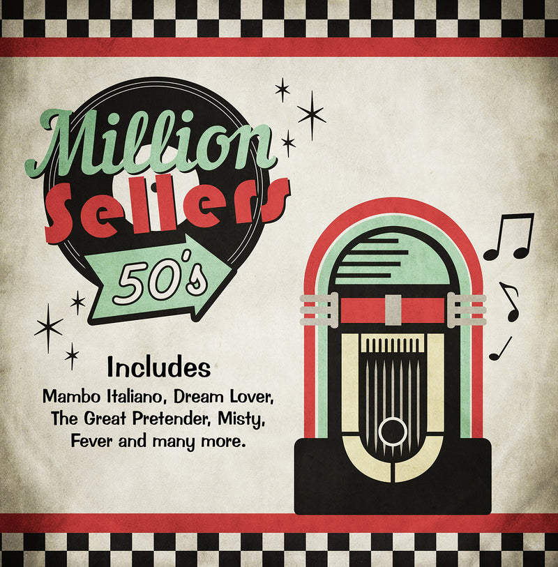Million Sellers 50's - 25 Greatest Hits Of The 1950s