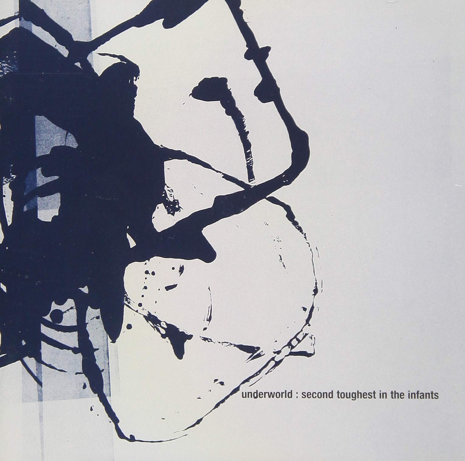 Second Toughest in the Infants