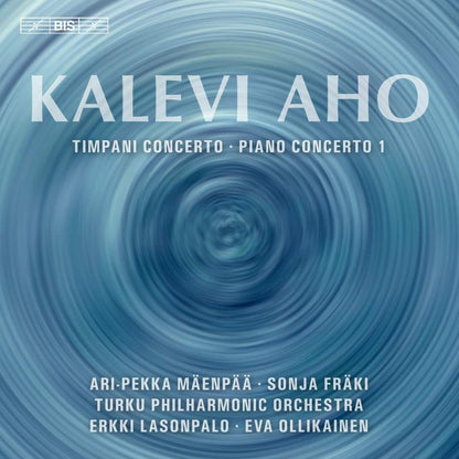 Kalevi Aho: Timpani Concerto/Piano Concerto 1