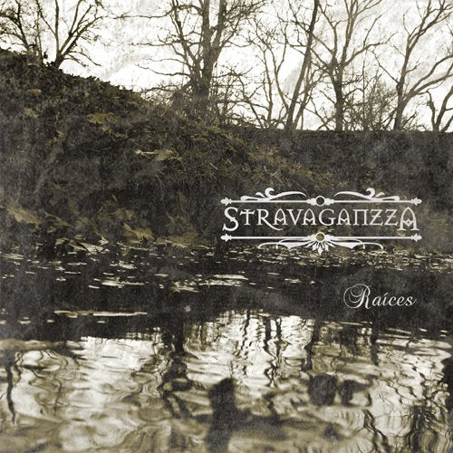 STRAVAGANZZA - Raices (1 CD)