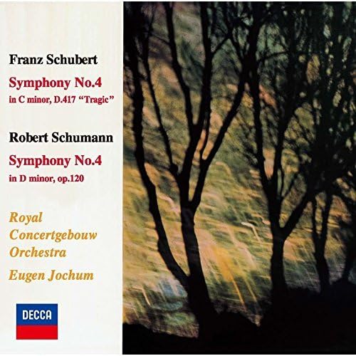 Schubert & Schumann: Symphony 4