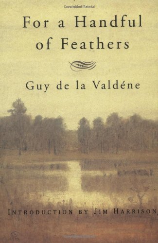 For a Handful of Feathers