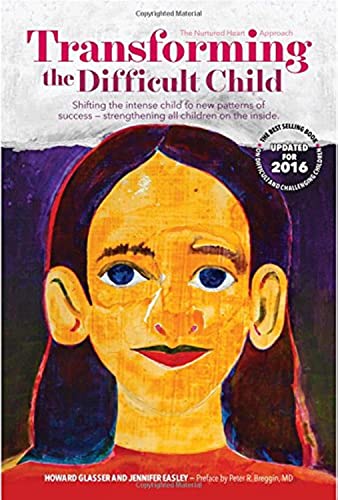 Transforming the Difficult Child