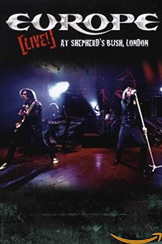 Europe - Live at Shepherd's Bush