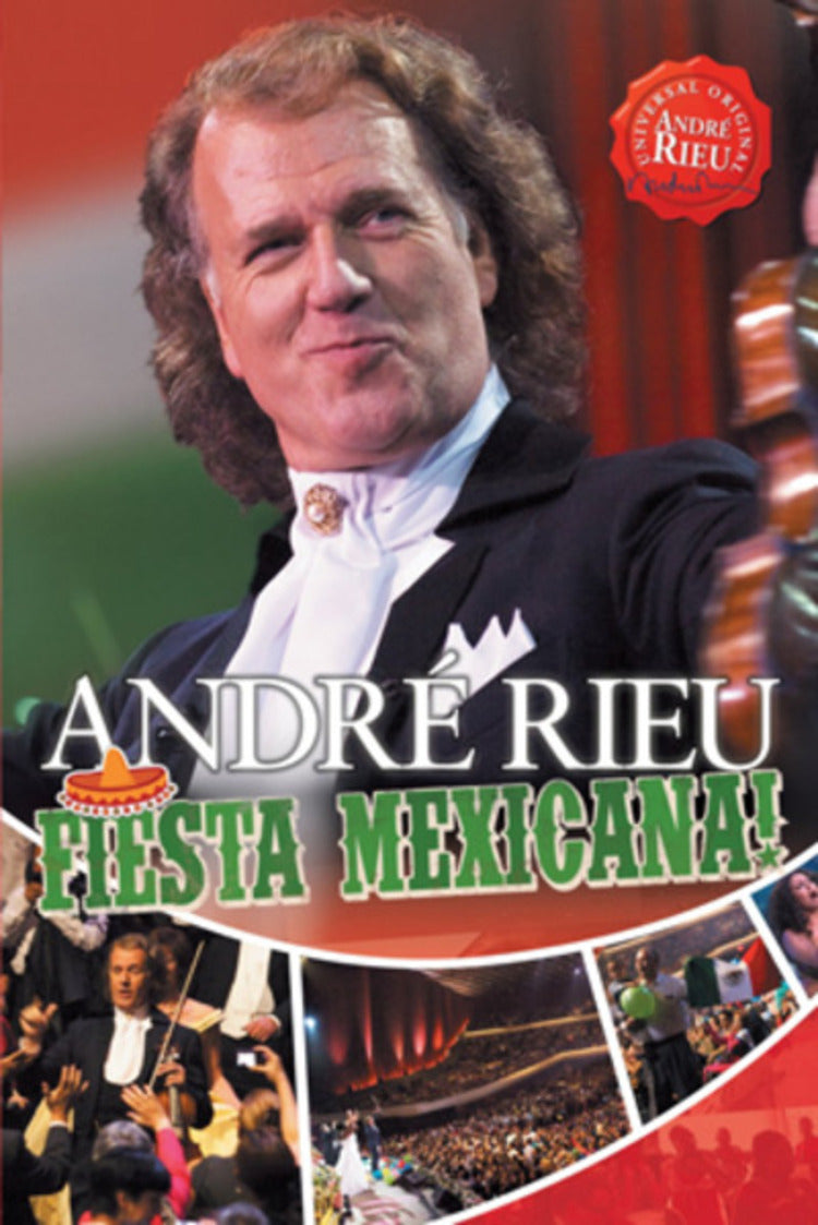 André Rieu: Fiesta Mexicana