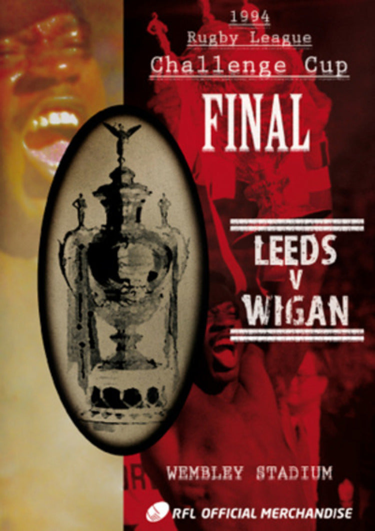 Rugby League Challenge Cup Final: 1994 - Leeds V Wigan