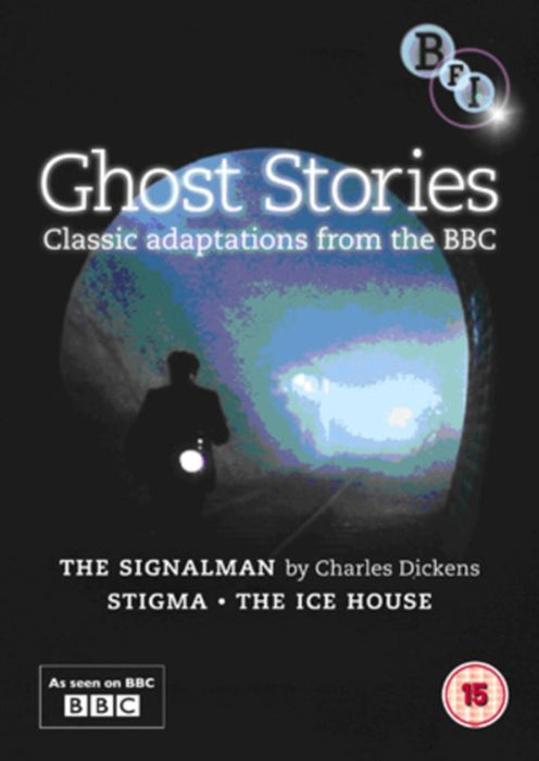 Ghost Stories from the BBC: The Signalman / Stigma / The Ice House