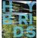 Hybrids