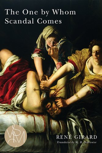 The One By Whom Scandal Comes