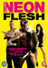 Neon Flesh