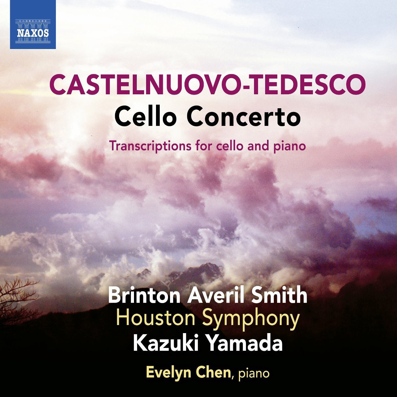 Castelnuovo-Tedesco: Cello Concerto: Transcriptions for Cello and Piano