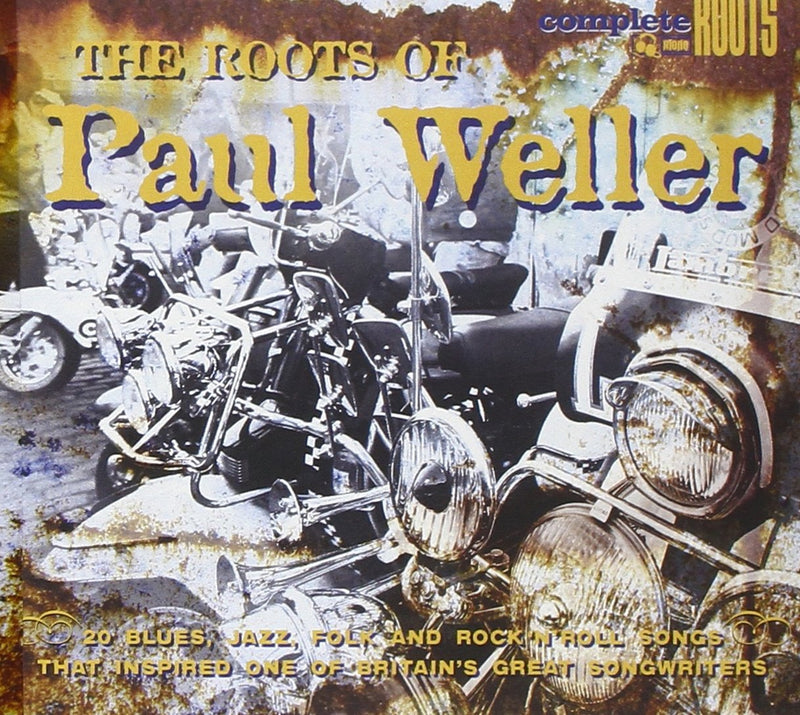 Roots Of Paul Weller