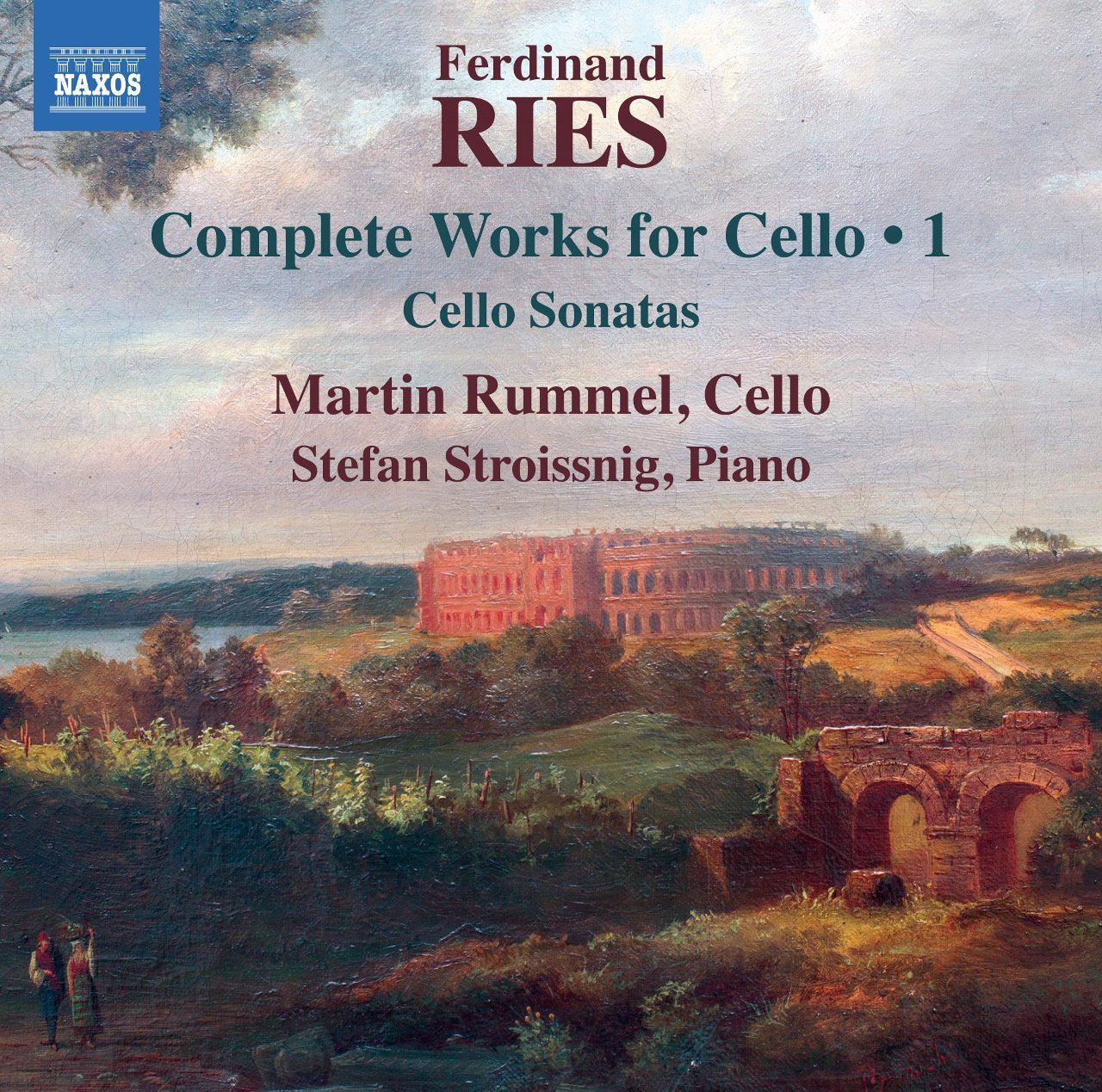 Ferdinand Ries: Complete Works for Cello - Volume 1