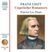 Franz Liszt: Ungarischer Romanzero - Volume 50