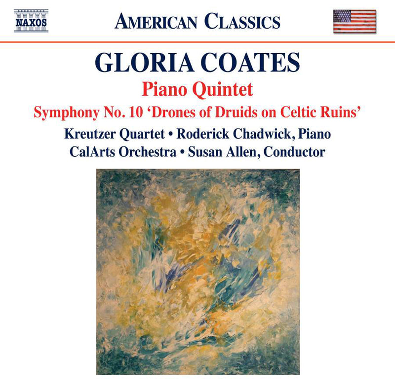 Gloria Coates: Piano Quintet/Symphony No. 10 /...