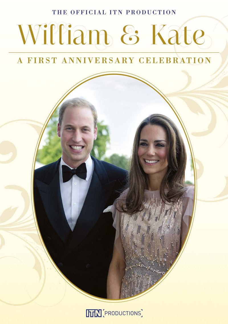 William & Kate: A First Anniversary Celebration