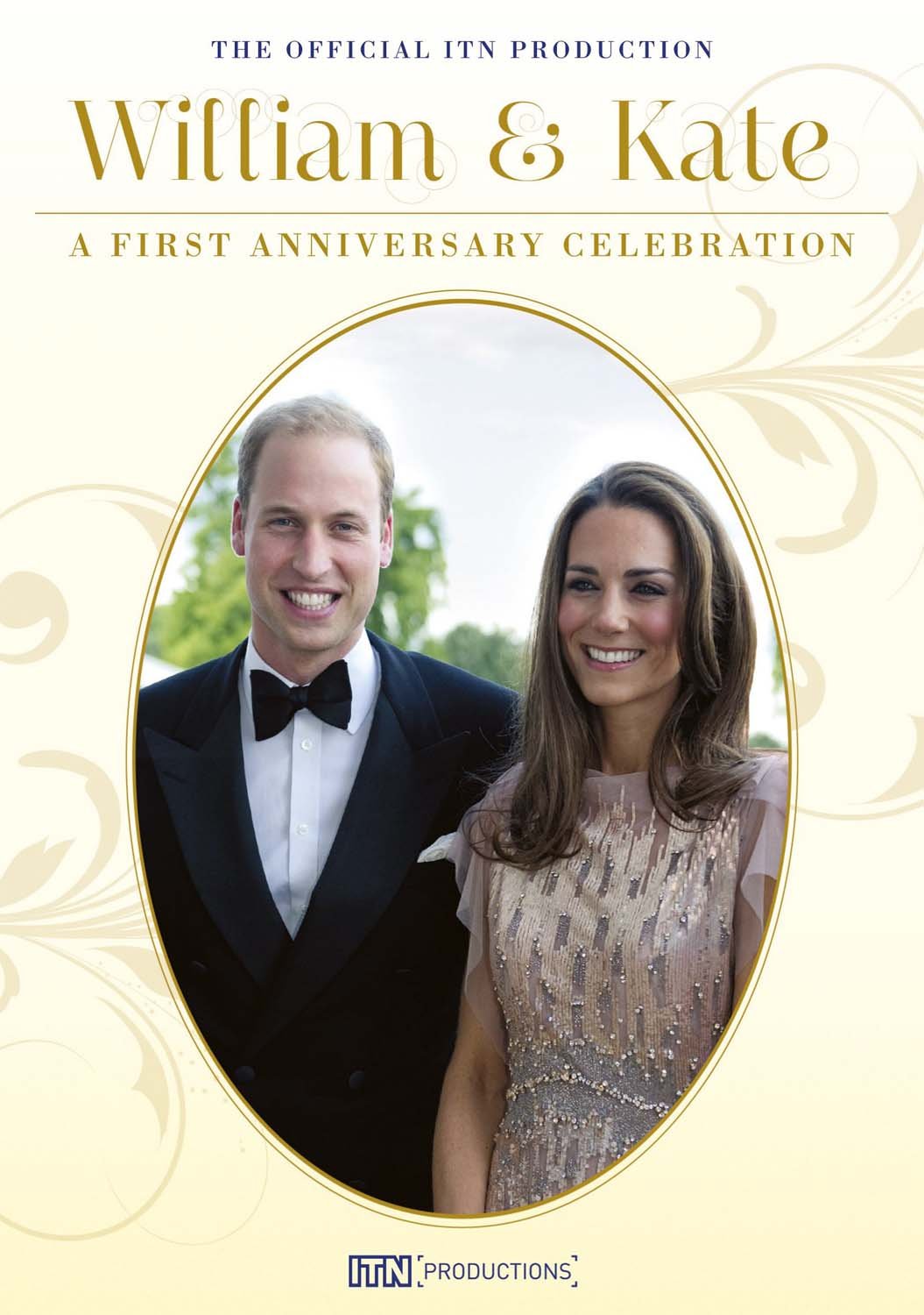 William & Kate: A First Anniversary Celebration