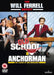 Old School - Unseen / Anchorman: The Legend of Ron Burgundy Double Pack