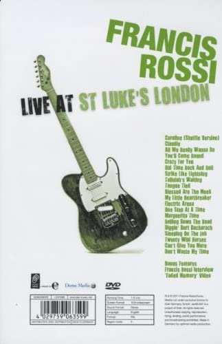 Francis Rossi: Live From St. Luke's, London