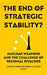 The End Of Strategic Stability?