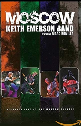 Keith Emerson Band: Moscow