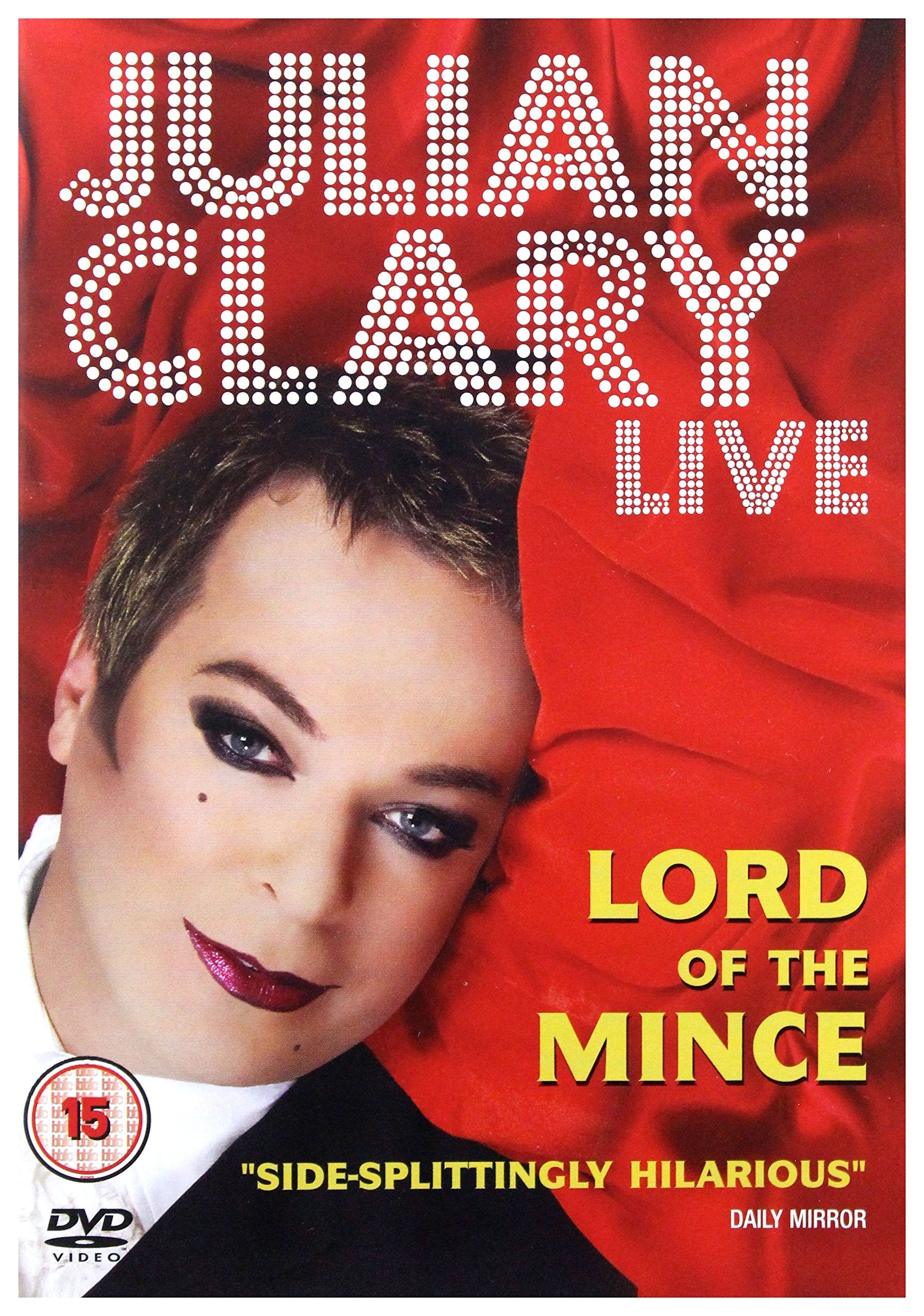 Julian Clary Live: Lord of the Mince