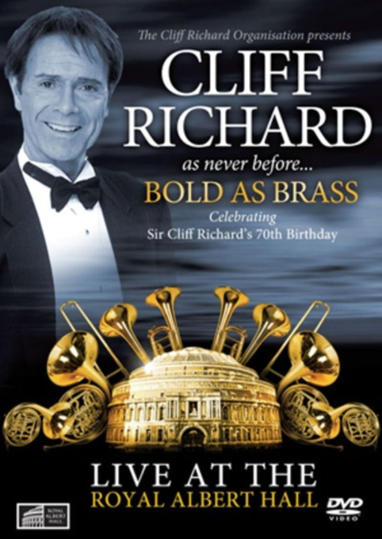 Cliff Richard: Bold As Brass - Live at the Royal Albert Hall