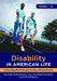 Disability In American Life