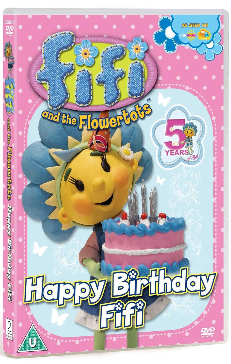 Fifi and the Flowertots - Happy Birthday Fifi