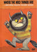 Where the Wild Things Are