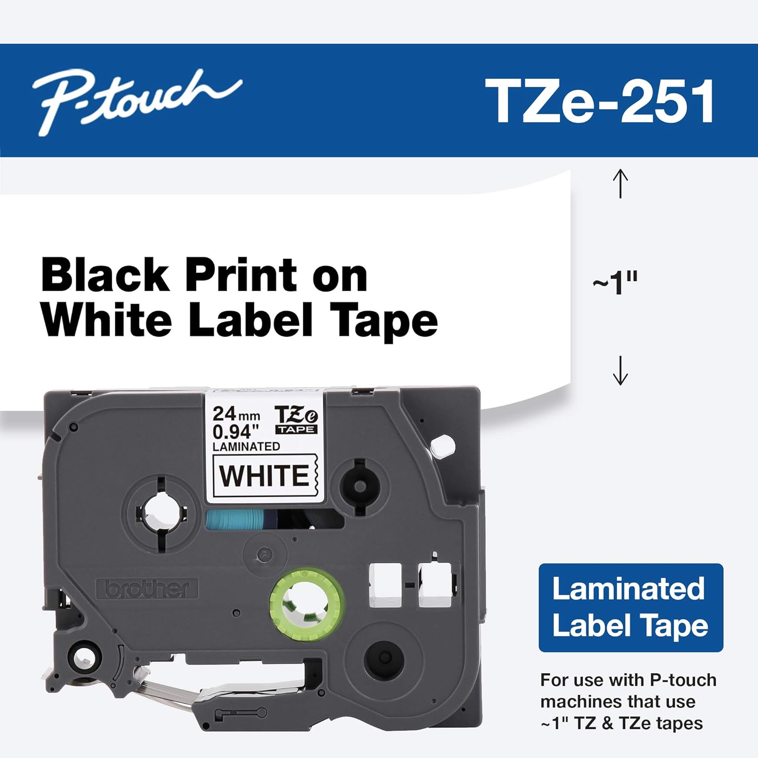 Brother Laminated Tape, Retail Packaging, 1 Inch, Black on White (TZe251