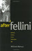 After Fellini