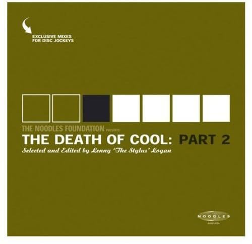 Death of Cool: Part 2
