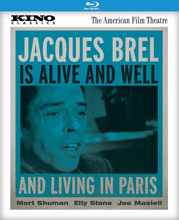 Jacques Brel Is Alive and Well and Living in Paris