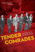 Tender Comrades