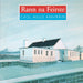 Rann Na Feirste: Ceol Agus Amhrain