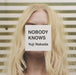 Nobody Knows Limited